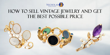 How to Sell Vintage Jewelry and Get the Best Possible Price